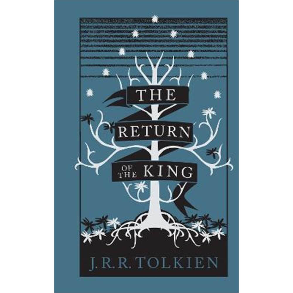 The Return of the King (The Lord of the Rings, Book 3) (Hardback) - J. R. R. Tolkien